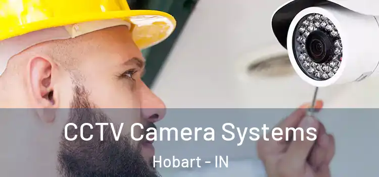 CCTV Camera Systems Hobart - IN
