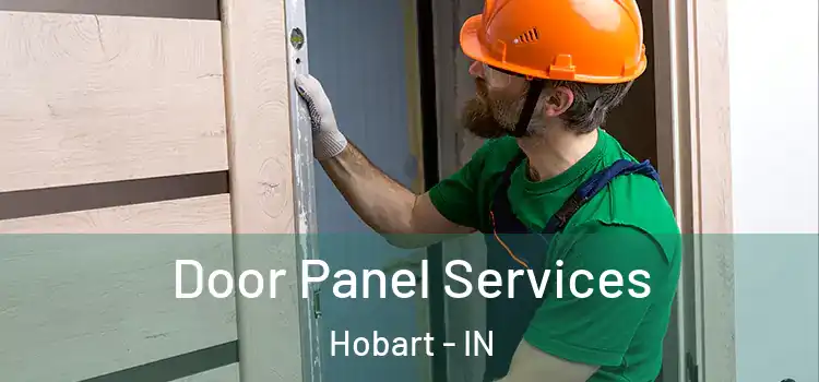  Door Panel Services Hobart - IN