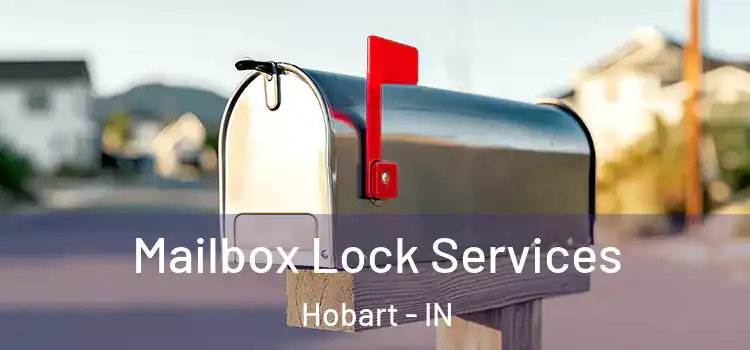  Mailbox Lock Services Hobart - IN