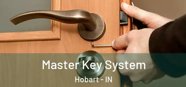 Master Key System Hobart - IN
