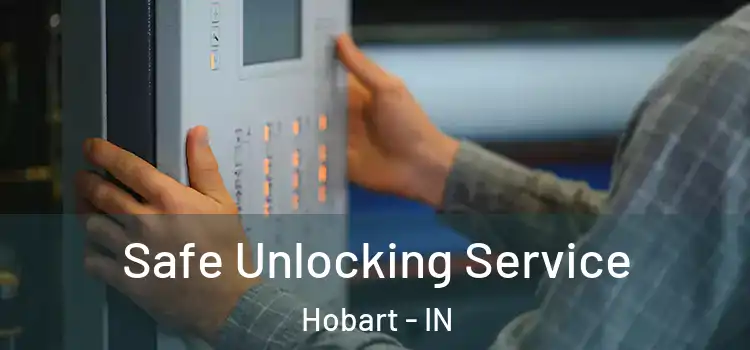  Safe Unlocking Service Hobart - IN